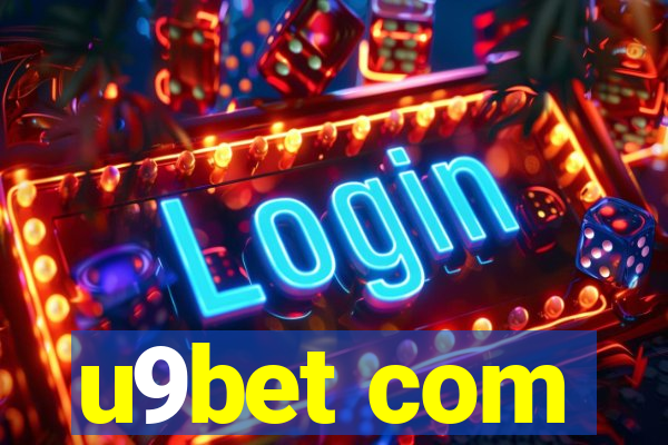 u9bet com